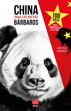 China para los nuevos bárbaros