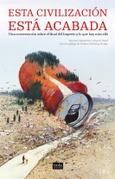 Portada de: Esta civilización está acabada